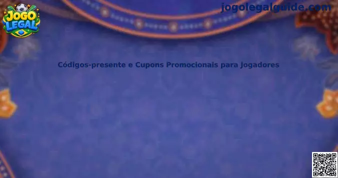 Códigos-presente e Cupons Promocionais para Jogadores