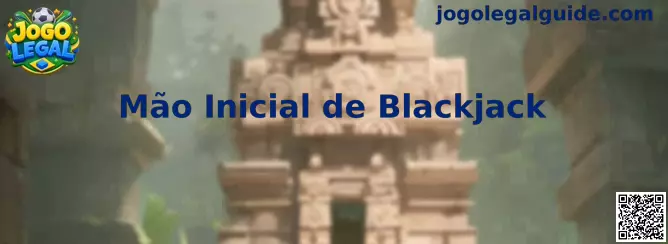 Mão Inicial de Blackjack
