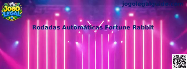 Rodadas Automáticas Fortune Rabbit