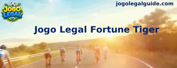 Jogo Legal Fortune Tiger