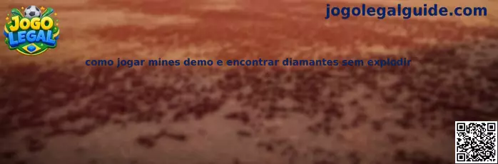 Como jogar mines demo e encontrar diamantes sem explodir