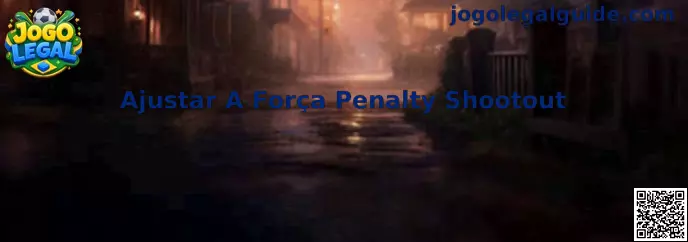 Ajustar A Força Penalty Shootout