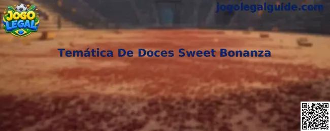 Temática De Doces Sweet Bonanza